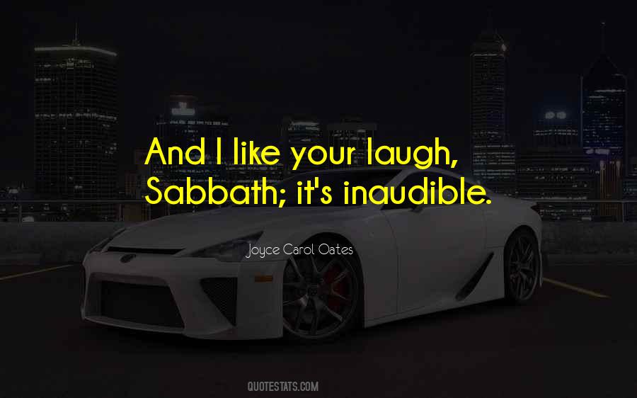 Sabbath's Quotes #500601