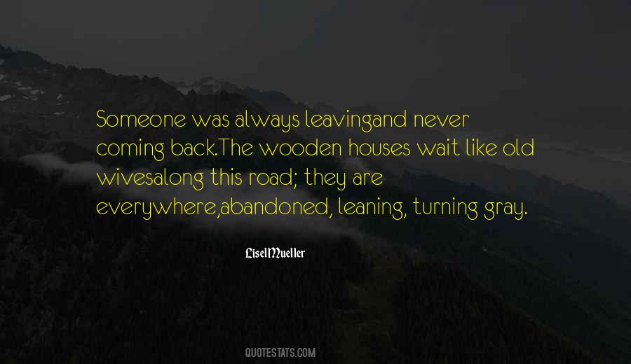 Quotes About Someone Leaving #14275
