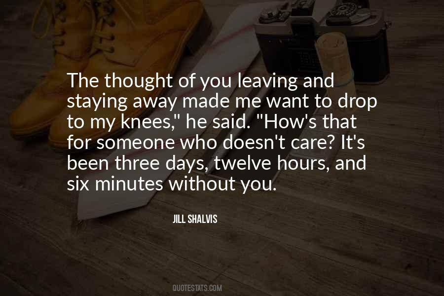 Quotes About Someone Leaving #573084