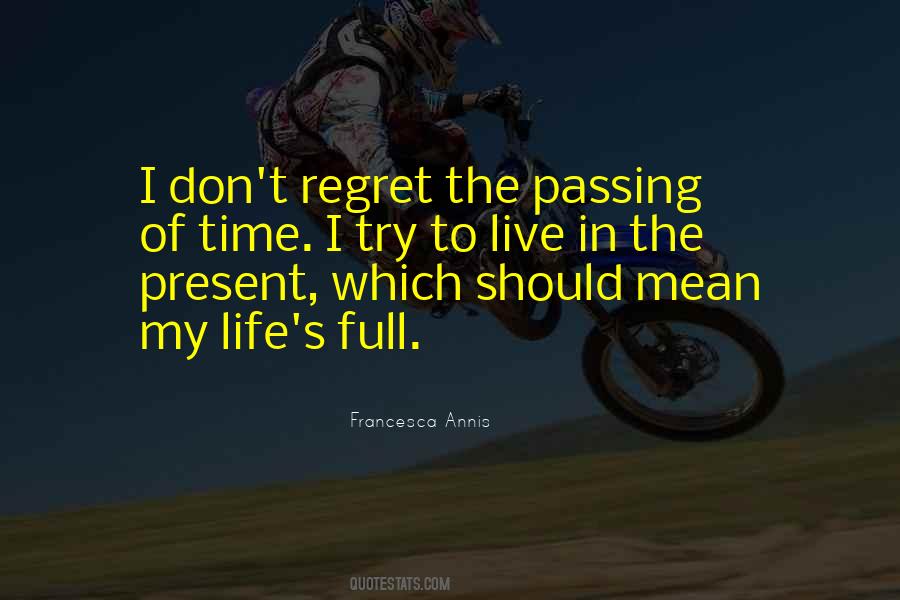 Quotes About The Passing Of Time #1739788