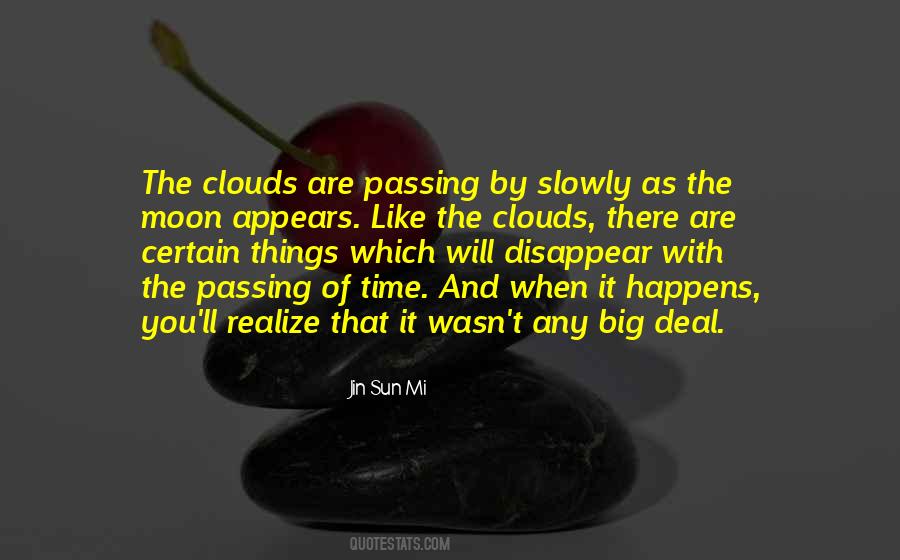 Quotes About The Passing Of Time #785706