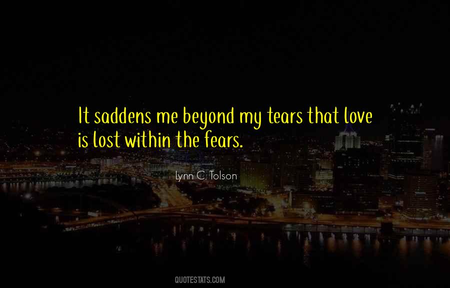 Saddens Quotes #962736