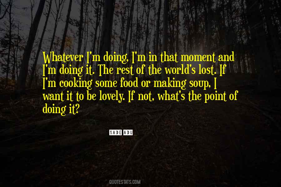 Sade's Quotes #1612842