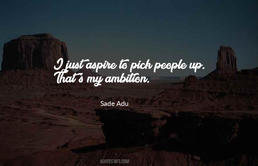 Sade's Quotes #564745