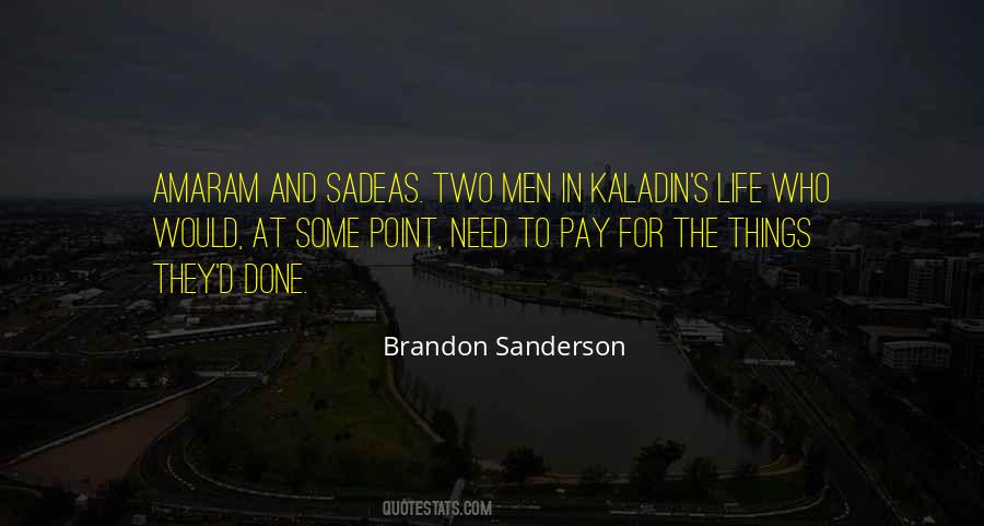 Sadeas Quotes #1027140