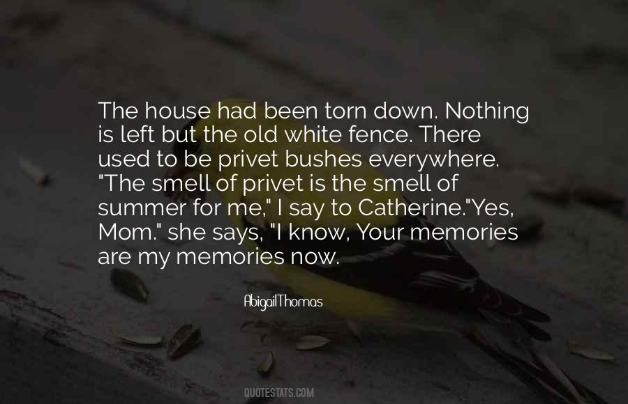 Quotes About Old Memories #5382