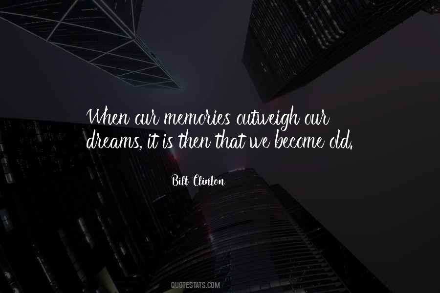 Quotes About Old Memories #675898