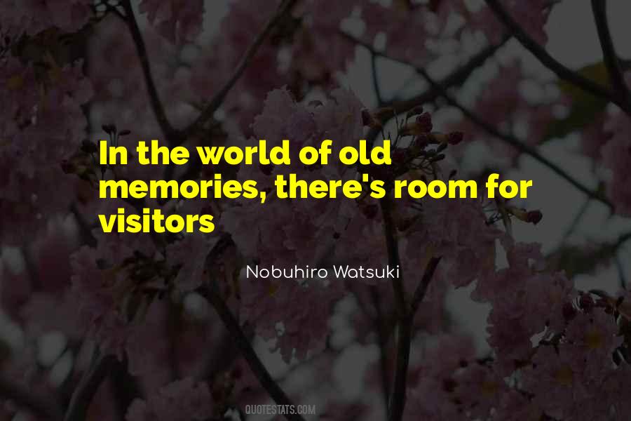 Quotes About Old Memories #918843