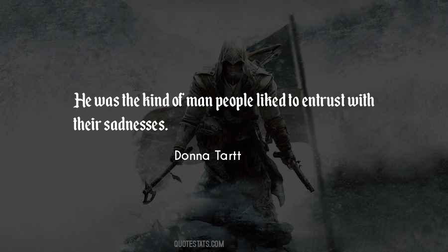 Sadnesses Quotes #1638400