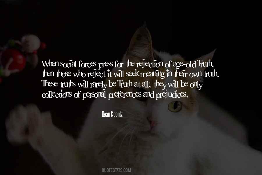 Quotes About Prejudices #1249597