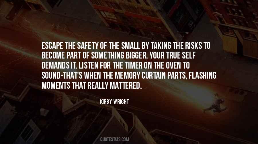 Safety's Quotes #108842