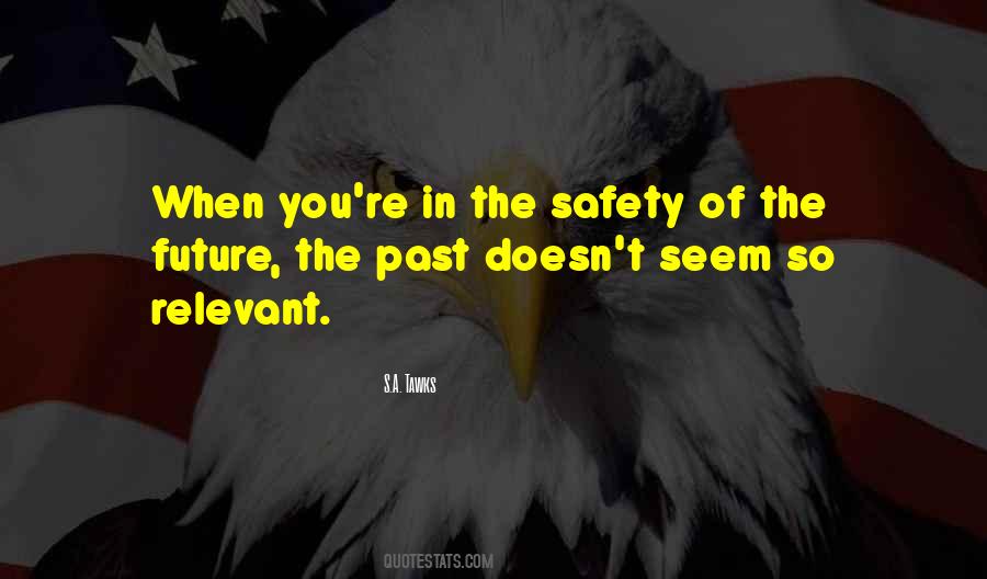 Safety's Quotes #449741