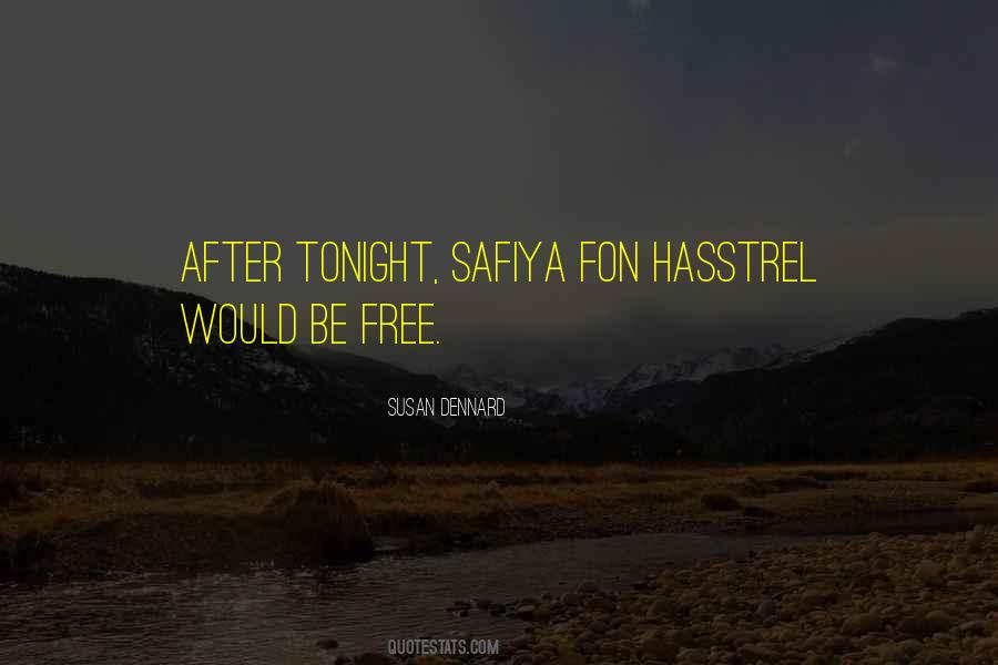 Safiya Quotes #663331