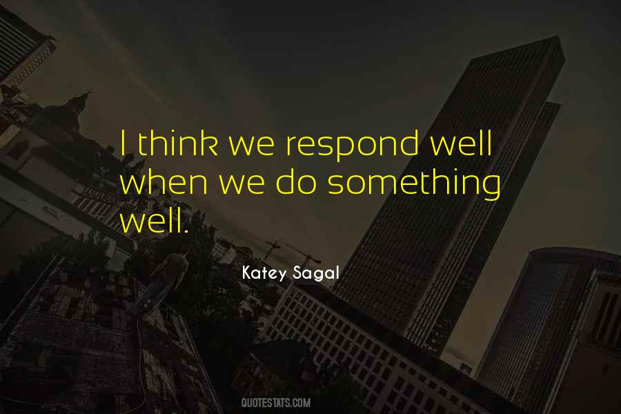 Sagal Quotes #423534