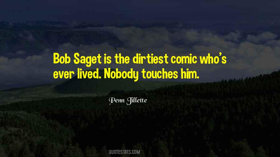 Saget Quotes #544873