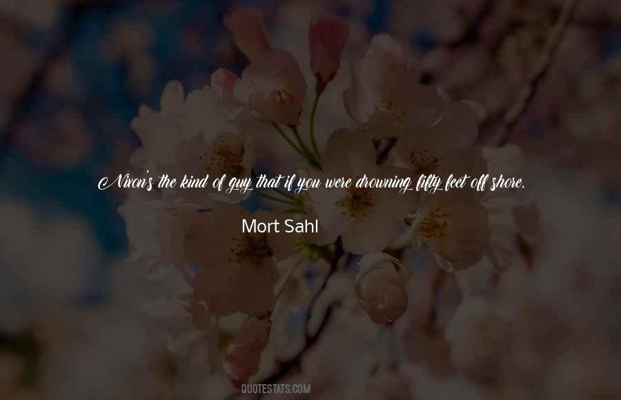 Sahl Quotes #1472629