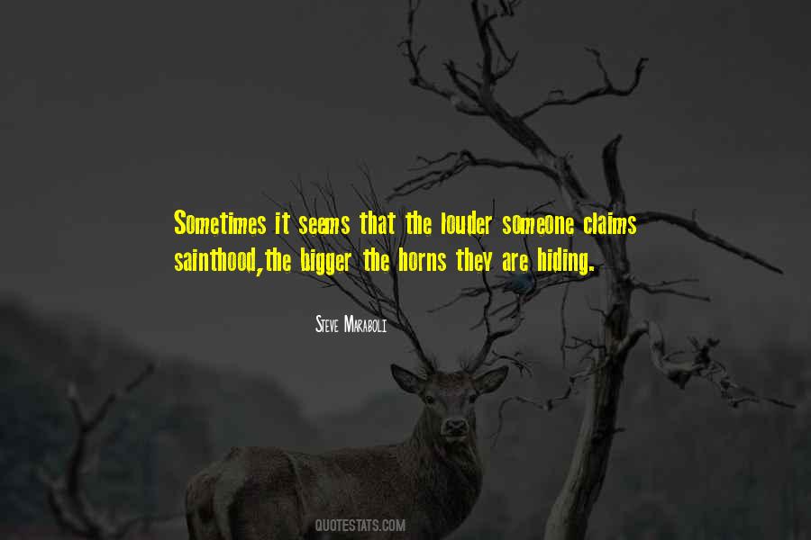 Sainthood's Quotes #166965
