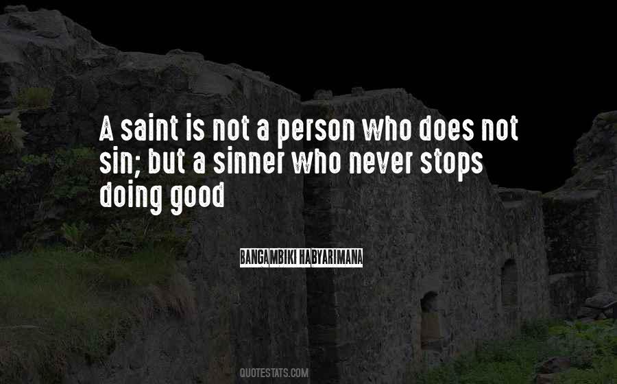 Sainthood's Quotes #170134