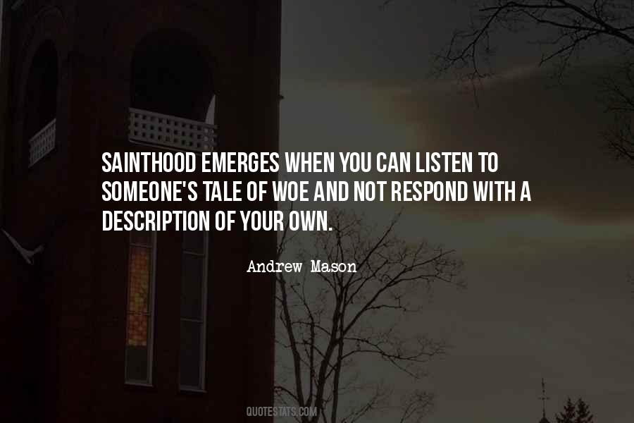 Sainthood's Quotes #7416