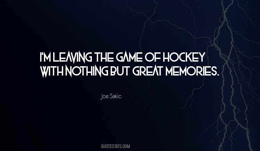 Sakic Quotes #1116985