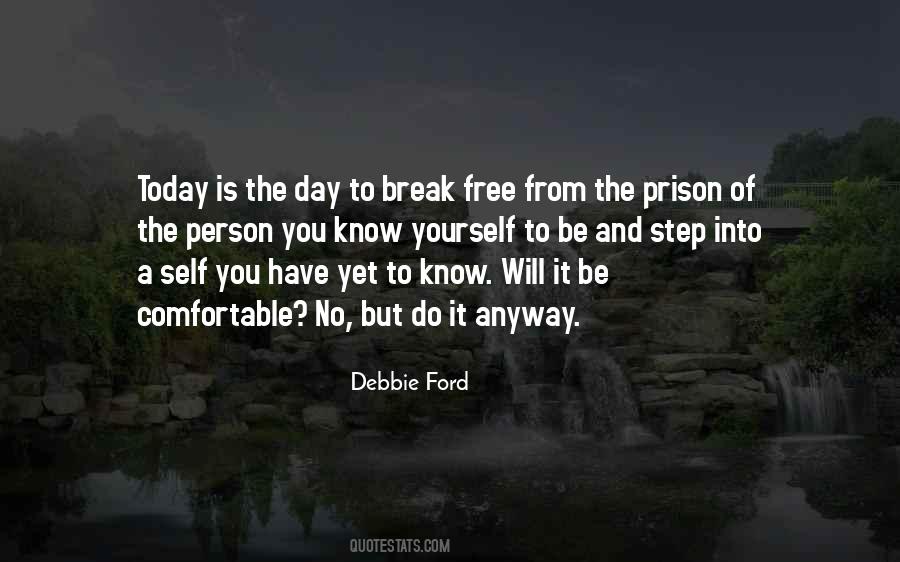 Quotes About The Prison #1209074
