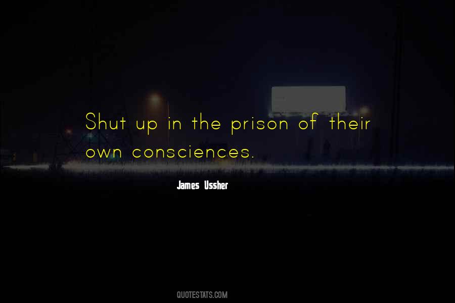 Quotes About The Prison #1840095