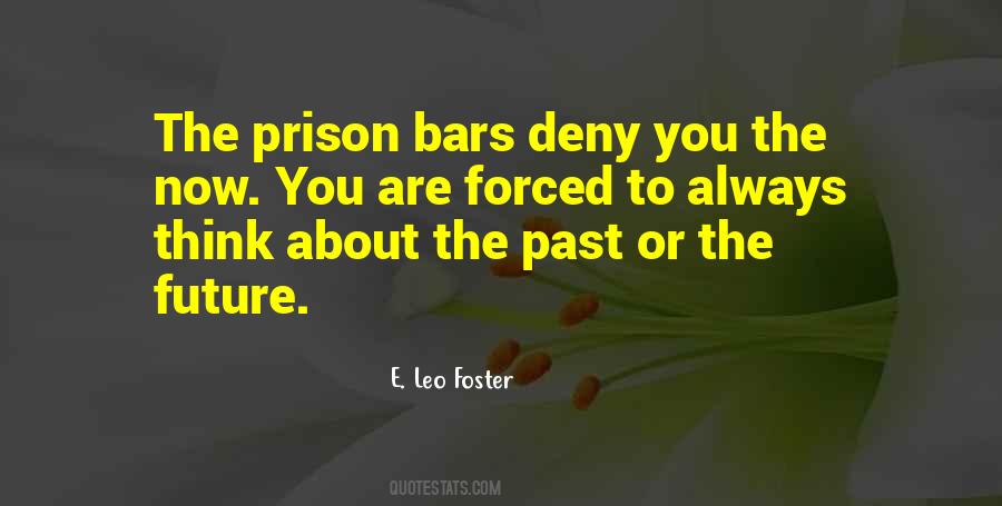Quotes About The Prison #1865577