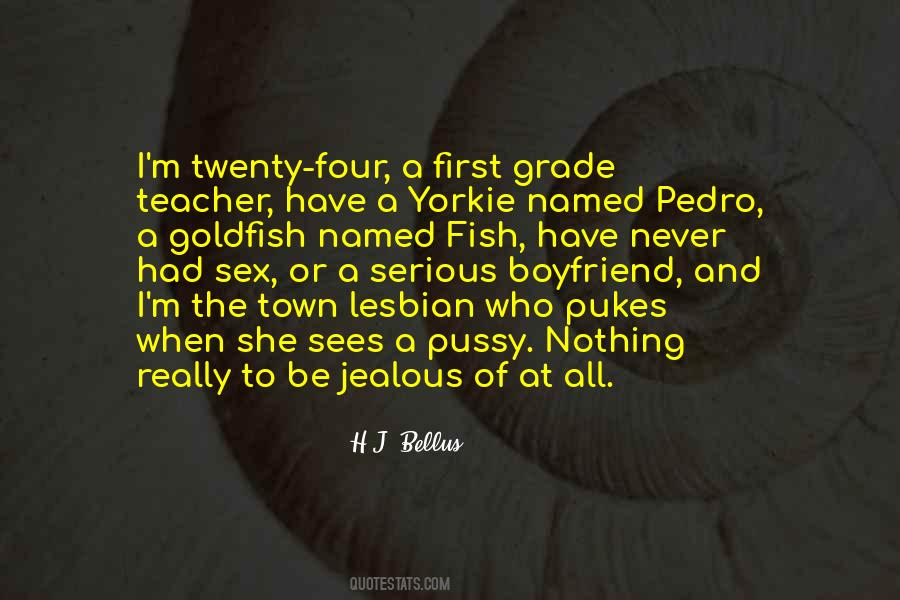 Quotes About Jealous Boyfriend #1843640