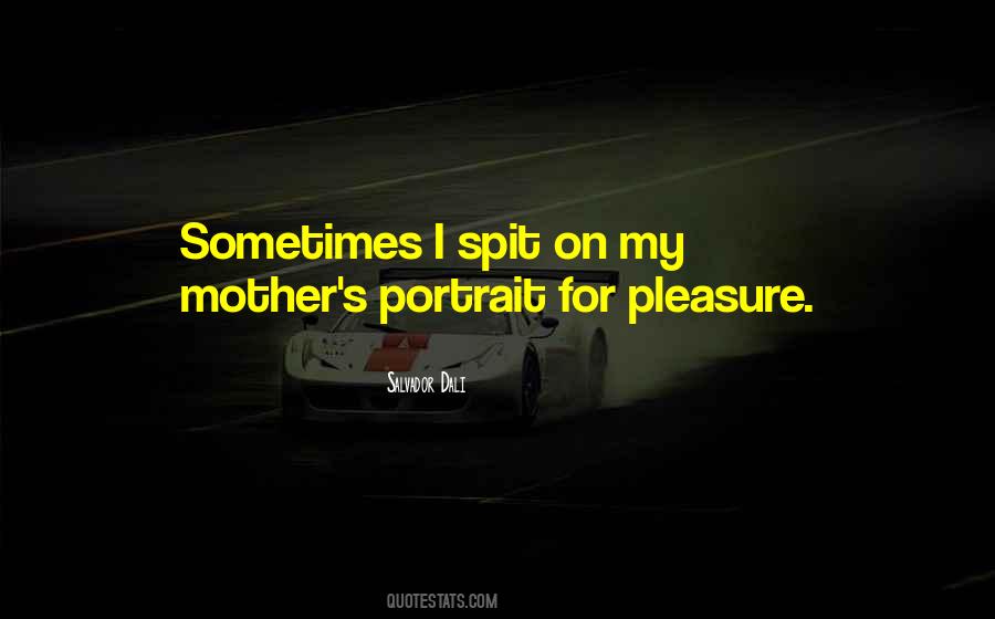 Salvador's Quotes #987807