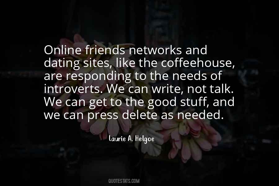 Quotes About Online Dating Sites #1489242