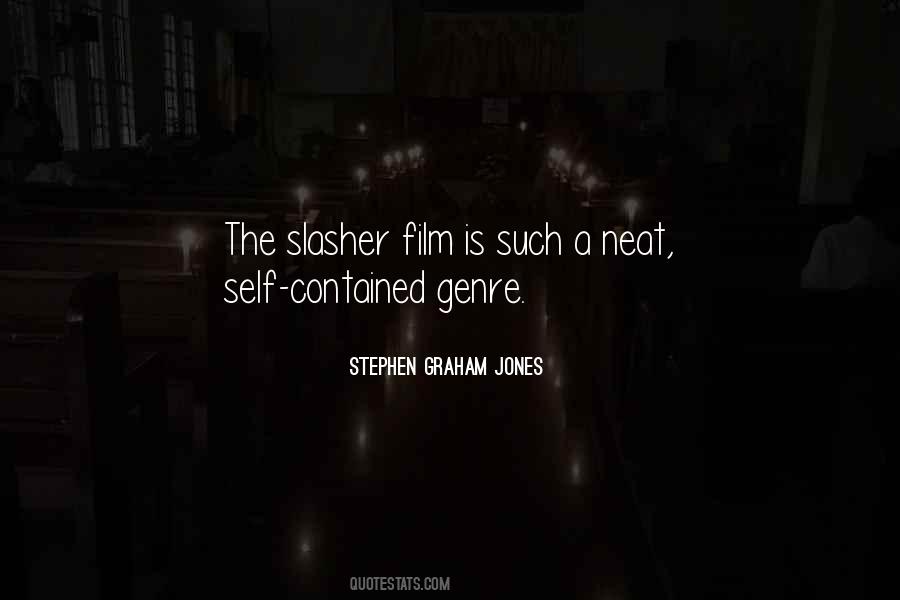 Quotes About Slasher #972194