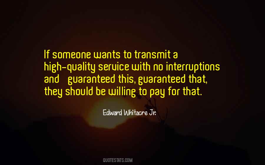 Quotes About Interruptions #1119482