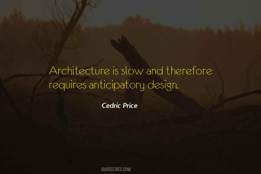 Quotes About Design And Architecture #1783248