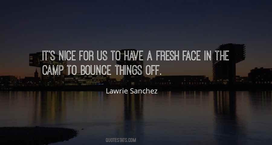 Sanchez's Quotes #1002833