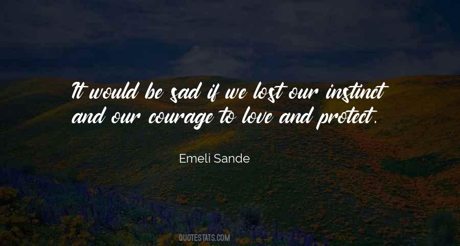 Sande Quotes #364877