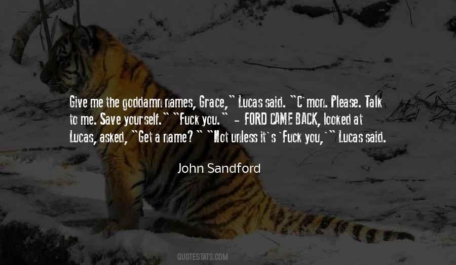 Sandford Quotes #278222