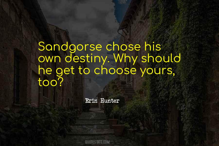 Sandgorse Quotes #1815379