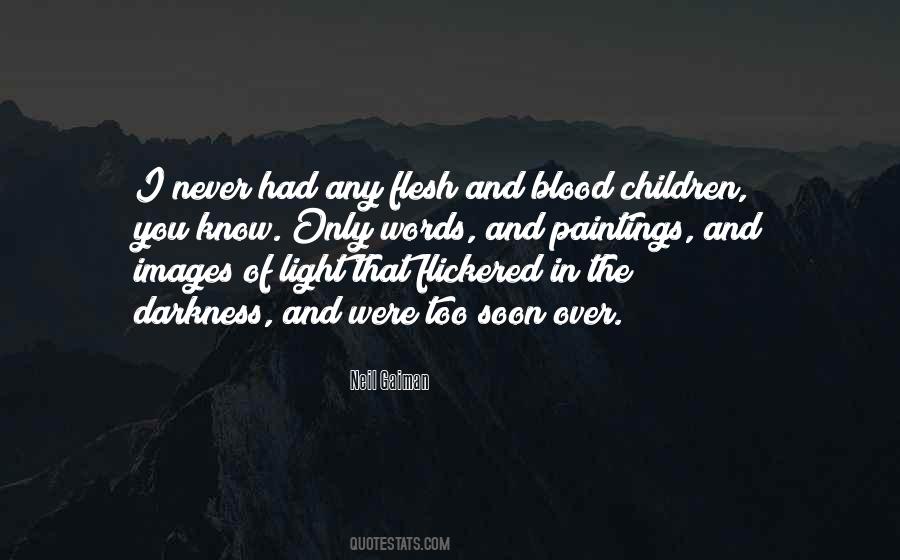 Quotes About Light Over Darkness #1253061