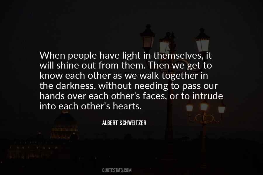 Quotes About Light Over Darkness #1617521