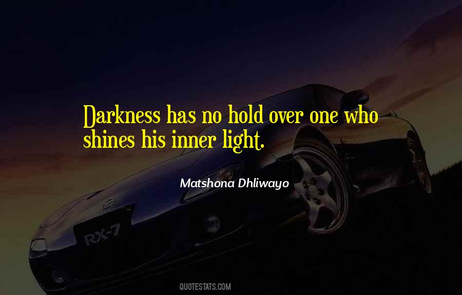 Quotes About Light Over Darkness #905446