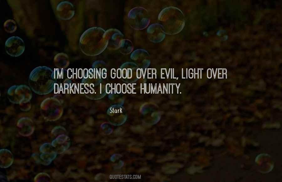 Quotes About Light Over Darkness #984541