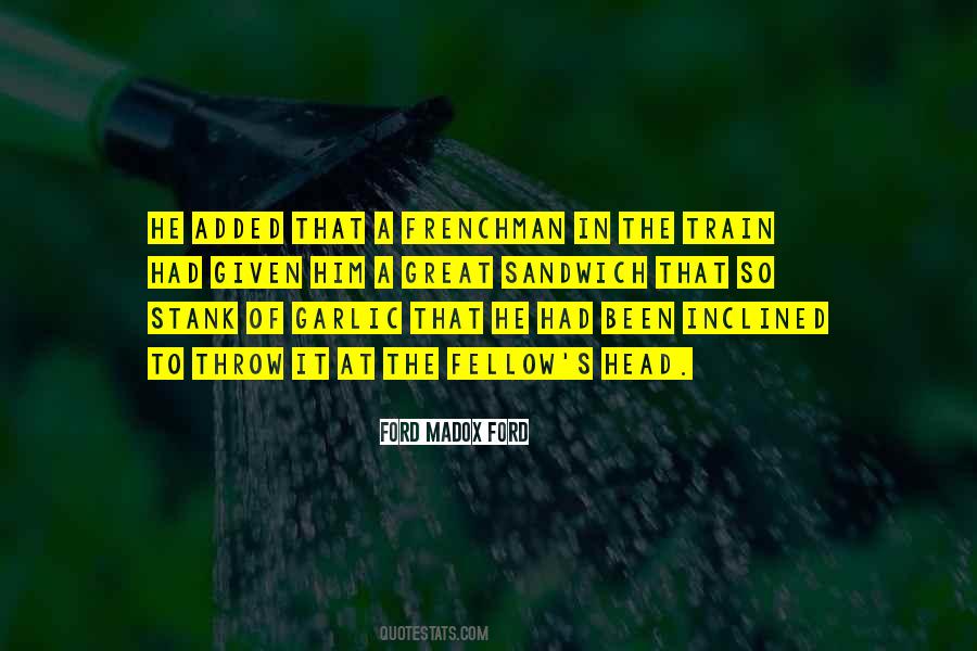 Sandwich's Quotes #1093918