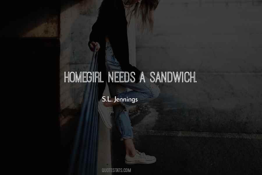 Sandwich's Quotes #1379077