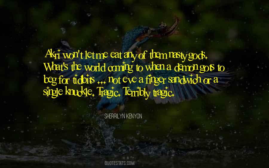 Sandwich's Quotes #1435368