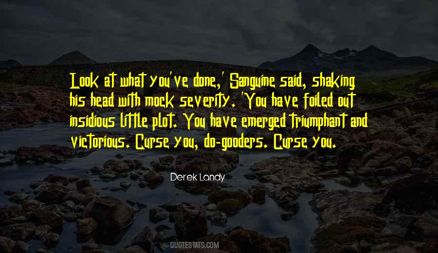 Sanguine's Quotes #150585