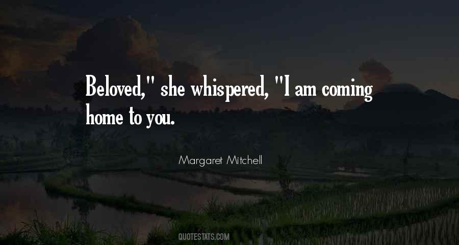 Quotes About Coming Home To You #1785662