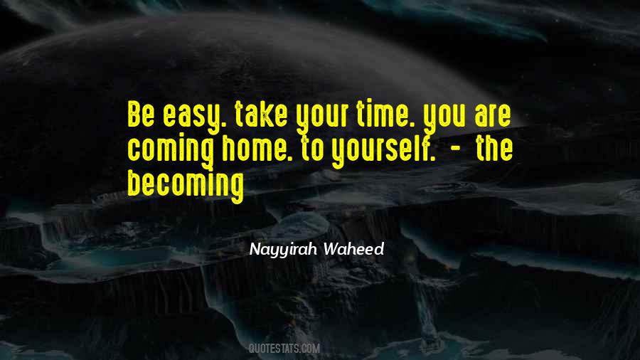 Quotes About Coming Home To You #951155 Quotes About Coming Home To You #951155