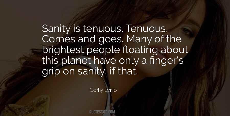 Sanity's Quotes #1173129