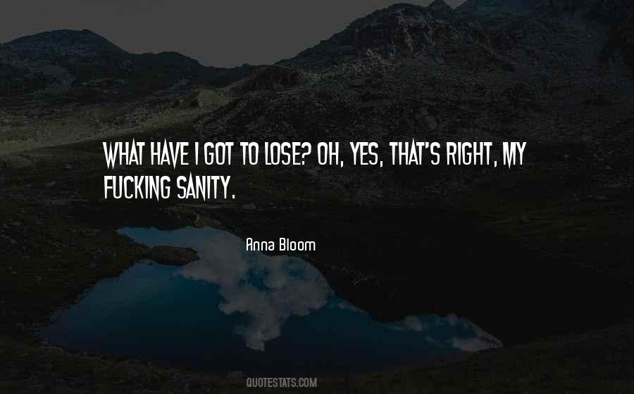 Sanity's Quotes #252113