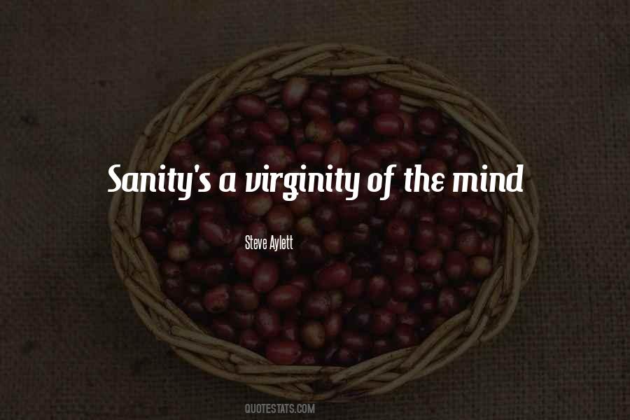 Sanity's Quotes #810591